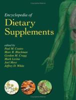 Encyclopedia of Dietary Supplements (Online) 0824755049 Book Cover