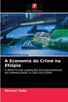 A Economia do Crime na Etiópia 6203358258 Book Cover