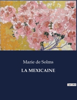 La Mexicaine (French Edition) B0CJ6771C4 Book Cover