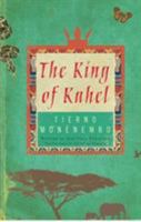 The King of Kahel 0982555075 Book Cover