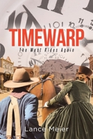 Timewarp: The West Rides Again 166245791X Book Cover