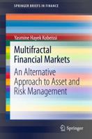 Multifractal Financial Markets: An Alternative Approach to Asset and Risk Management 1461444896 Book Cover