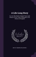 A Life-long Story, Or, Am I My Sister's Keeper?: Facts and Phases for the Times 116453596X Book Cover
