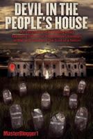 Devil In the People's House 1457547503 Book Cover