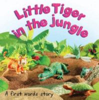 Little Tiger in the Jungle 1405484411 Book Cover