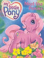 Meet the Ponies (My Little Pony) 0743489462 Book Cover