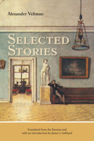 Selected Stories (Studies in Russian Literature and Theory) 081014932X Book Cover