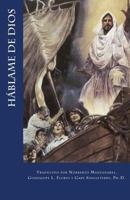Hablame de Dios: Ochenta y seis dias de estudio de la Biblia 1502427826 Book Cover