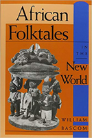 African Folktales in the New World (Folkloristics) 0253207363 Book Cover
