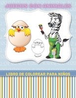 JUEGOS CON ANIMALES - Libro De Colorear Para Niños (Spanish Edition) B08KH12Z2X Book Cover