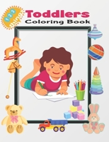 123 Things Toddlers Coloring Book: 123 Toddlers Coloring Pages!!, Easy, LARGE, Simple Picture Coloring Books for Toddlers, Kids Ages 2-4, Early Learni B09CB763HN Book Cover