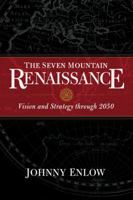 Seven Mountain Renaissance: Vision and Strategy through 2050 1629115568 Book Cover