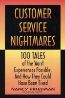 Crisp: Customer Service Nightmares (Crisp Professional Series) 1560524987 Book Cover