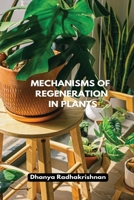 Mechanisms Of Regeneration In Plants 180529735X Book Cover