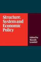 Structure, System and Economic Policy 052110906X Book Cover