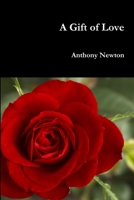 A Gift of Love 1291148531 Book Cover