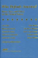 Who Defends America?: Race, Sex, and Class in the Armed Forces 0941410773 Book Cover