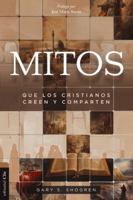 Mitos que los cristianos creen y comparten (Spanish Edition) 841977913X Book Cover