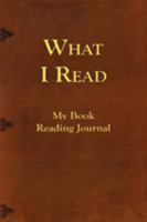 What I Read-My Book Reading Journal 1617201200 Book Cover