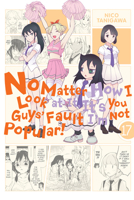 No Matter How I Look at It, It's You Guys' Fault I'm Not Popular!, Vol. 17 1975317890 Book Cover