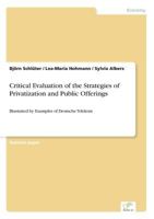 Critical Evaluation of the Strategies of Privatization and Public Offerings 3838649397 Book Cover