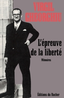 L'épreuve de la liberté: Mémoires (French Edition) 2268018946 Book Cover