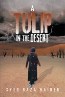 A Tulip In The Desert 1493165054 Book Cover