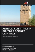 Articoli Scientifici in Diritto E Scienze Criminali (Italian Edition) 6630406346 Book Cover