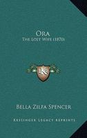 Ora, the Lost Wife 143713548X Book Cover
