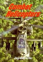Combat Helicopters 1560653051 Book Cover