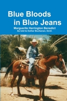 Blue Bloods in Blue Jeans 1105870375 Book Cover