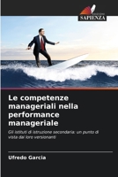 Le competenze manageriali nella performance manageriale (Italian Edition) 6209559662 Book Cover