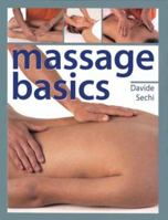 Massage Basics 1402711727 Book Cover