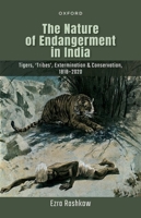 The Nature of Endangerment in India 0192868527 Book Cover