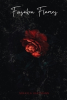 Forsaken Flames 1918122725 Book Cover