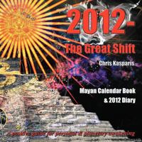 2012 - The Great Shift 1467001872 Book Cover