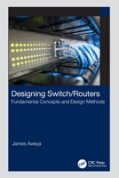 Designing Switch/Routers 1032315822 Book Cover