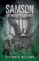 Samson: The Modern Day America 1635249422 Book Cover