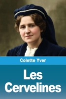 Les Cervelines (French Edition) 3690825555 Book Cover