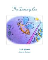 The Dancing Bee 1492286427 Book Cover