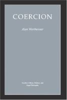 Coercion (Studies in Moral, Political and Legal Philosophy) 0691608741 Book Cover