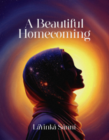 A Beautiful Homecoming 1847742513 Book Cover