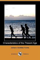 Characteristics of the Present Age 1512002038 Book Cover