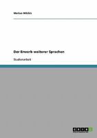 Der Erwerb weiterer Sprachen 3638655067 Book Cover
