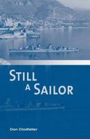 Still A Sailor 1470030330 Book Cover