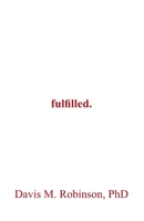 fulfilled. B0F4TVC9LF Book Cover