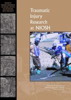 Traumatic Injury Research at NIOSH 0309125073 Book Cover