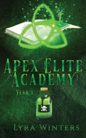 Apex Elite Academy: Year 3 B0H1H54HQ6 Book Cover