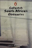 Collected South African Obituaries 0143024698 Book Cover