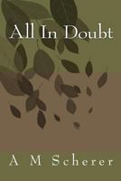 All In Doubt 1477411089 Book Cover